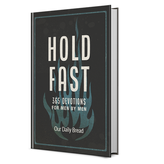 HOLD FAST: 365 Devotions  for Men by Men