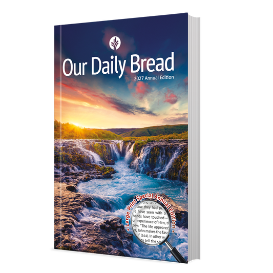 PREORDER OUR DAILY BREAD 2027 Annual Edition (Large Print)